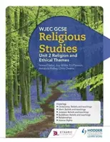 WJEC GCSE Religiöse Studien: Unit 2 Religion und ethische Themen - WJEC GCSE Religious Studies: Unit 2 Religion and Ethical Themes