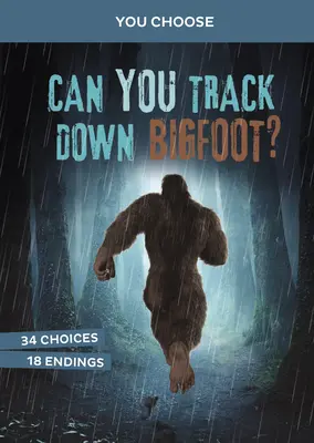 Kannst du Bigfoot aufspüren? Eine interaktive Monsterjagd - Can You Track Down Bigfoot?: An Interactive Monster Hunt