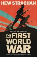 Erster Weltkrieg - Eine neue Geschichte - First World War - A New History