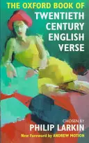 The Oxford Book of Twentieth Century English Verse