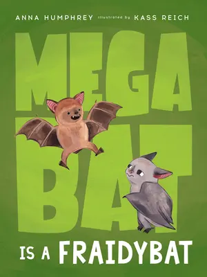 Megabat ist ein Angsthase - Megabat Is a Fraidybat