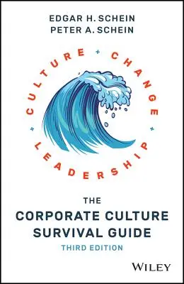 Der Leitfaden zum Überleben der Unternehmenskultur - The Corporate Culture Survival Guide