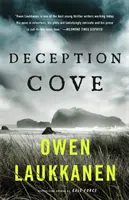 Deception Cove - Ein spannender und temporeicher Thriller - Deception Cove - A gripping and fast paced thriller