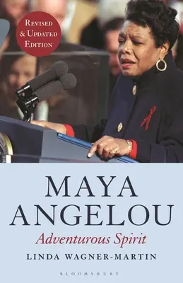 Maya Angelou: Abenteuerlicher Geist - Maya Angelou: Adventurous Spirit
