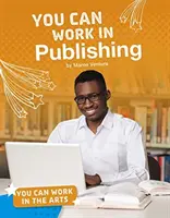 Sie können im Verlagswesen arbeiten - You Can Work in Publishing