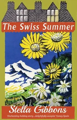 Der Schweizer Sommer - The Swiss Summer
