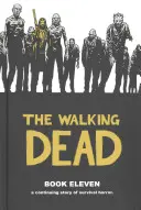 The Walking Dead, Band 11 - The Walking Dead, Book 11