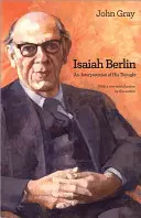 Isaiah Berlin: Eine Interpretation seines Denkens - Isaiah Berlin: An Interpretation of His Thought