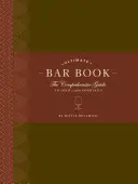 Das ultimative Barbuch: Der umfassende Leitfaden für über 1.000 Cocktails - The Ultimate Bar Book: The Comprehensive Guide to Over 1,000 Cocktails