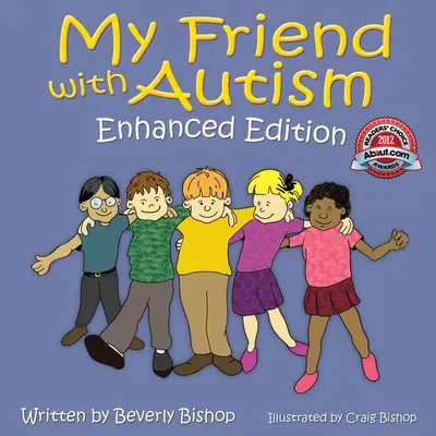 Mein Freund mit Autismus: Verbesserte Ausgabe - My Friend with Autism: Enhanced Edition