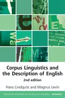 Korpuslinguistik und die Beschreibung des Englischen - Corpus Linguistics and the Description of English