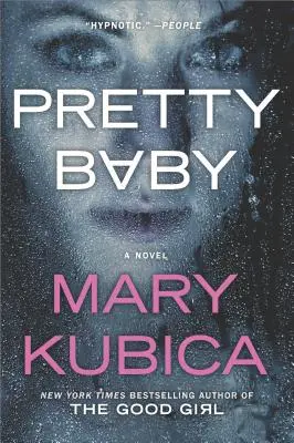 Pretty Baby: Ein packender psychologischer Spannungsroman - Pretty Baby: A Gripping Novel of Psychological Suspense