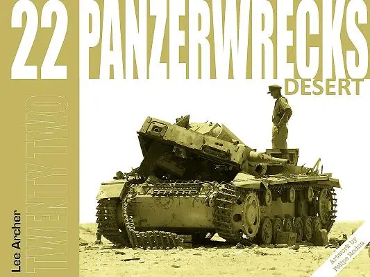 Panzerwracks 22: Wüste - Panzerwrecks 22: Desert