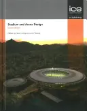 Stadion- und Arenadesign - Stadiontechnik Zweite Auflage - Stadium and Arena Design - Stadium Engineering Second edition