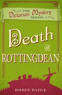 Tod in Rottingdean - Ein viktorianischer Krimi Buch 5 - Death In Rottingdean - A Victorian Mystery Book 5