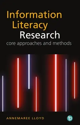 Die Qualitative Landschaft der Informationskompetenzforschung: Kernansätze und Methoden - The the Qualitative Landscape of Information Literacy Research: Core Approaches and Methods