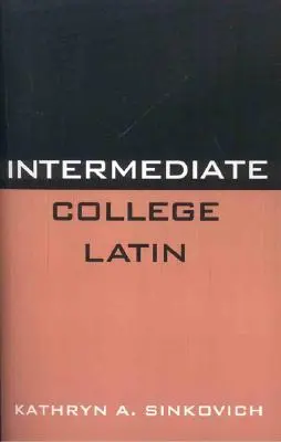 Mittleres College-Latein - Intermediate College Latin