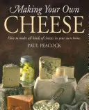 Käse selber machen - Wie man alle Käsesorten zu Hause selbst herstellt - Making Your Own Cheese - How to Make All Kinds of Cheeses in Your Own Home