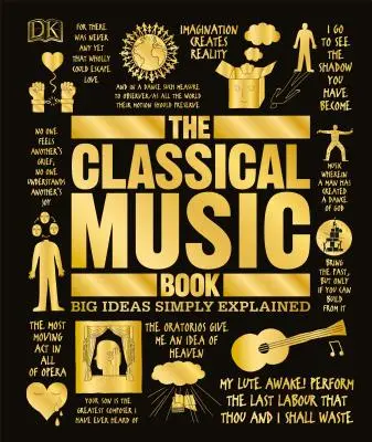 Das Buch der klassischen Musik: Große Ideen einfach erklärt - The Classical Music Book: Big Ideas Simply Explained