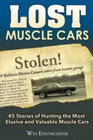 Verlorene Muscle Cars - Lost Muscle Cars