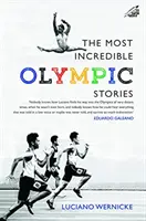 Die unglaublichsten olympischen Geschichten - Most Incredible Olympic Stories