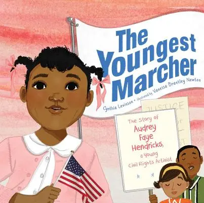 Der jüngste Marschierer: Die Geschichte von Audrey Faye Hendricks, einer jungen Bürgerrechtsaktivistin - The Youngest Marcher: The Story of Audrey Faye Hendricks, a Young Civil Rights Activist