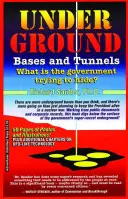 Unterirdische Basen und Tunnel - Underground Bases & Tunnels