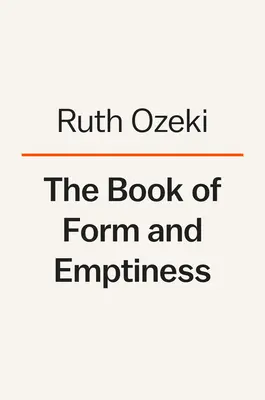 Das Buch von Form und Leere - The Book of Form and Emptiness