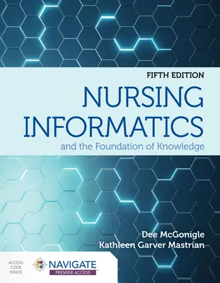 Pflegeinformatik und die Grundlagen des Wissens - Nursing Informatics and the Foundation of Knowledge