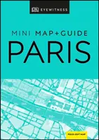 DK Eyewitness Paris Minikarte und Reiseführer - DK Eyewitness Paris Mini Map and Guide