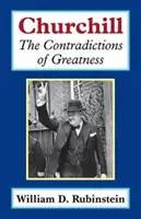 Churchill: Die Widersprüche der Großartigkeit - Churchill: The Contradictions of Greatness