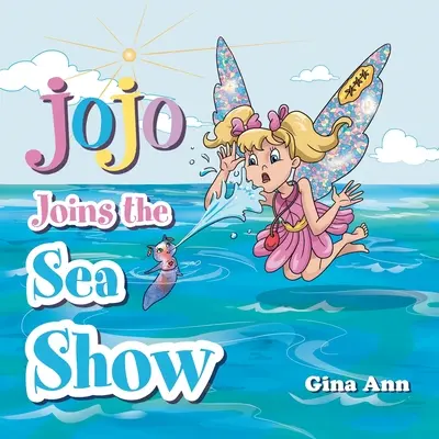 Jojo geht zur See-Show - Jojo Joins the Sea Show