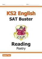 Neu KS2 Englisch Lesen SAT Buster: Poetry - Buch 2 (für die Tests von 2022) - New KS2 English Reading SAT Buster: Poetry - Book 2 (for the 2022 tests)