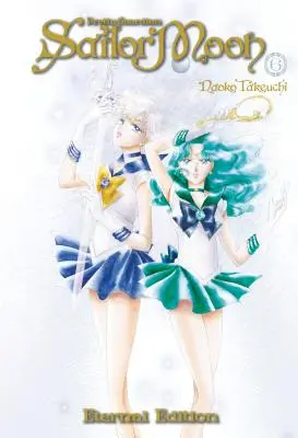 Sailor Moon Ewige Ausgabe 6 - Sailor Moon Eternal Edition 6