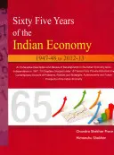 Fünfundsechzig Jahre indische Wirtschaft: 1947-48 bis 2012-13 - Sixty Five Years of the Indian Economy: 1947-48 to 2012-13