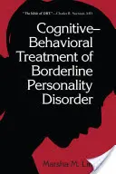 Kognitiv-behaviorale Behandlung der Borderline-Persönlichkeitsstörung - Cognitive-Behavioral Treatment of Borderline Personality Disorder
