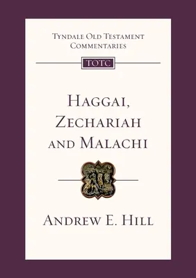 Haggai, Sacharja und Maleachi - Tyndale Old Testament Commentary - Haggai, Zechariah and Malachi - Tyndale Old Testament Commentary