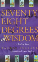 Achtundsiebzig Grade der Weisheit - Seventy Eight Degrees of Wisdom