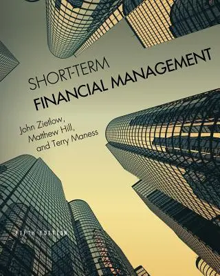 Kurzfristiges Finanzmanagement - Short-Term Financial Management