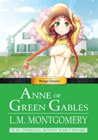 Manga-Klassiker Anne von Green Gables - Manga Classics Anne of Green Gables