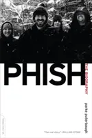 Phish: Die Biographie - Phish: The Biography
