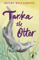 Tarka der Otter - Tarka the Otter