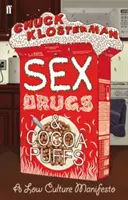 Sex, Drogen und Cocoa Puffs - Sex, Drugs, and Cocoa Puffs