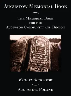 Augustow-Gedenkbuch - Augustow Memorial Book