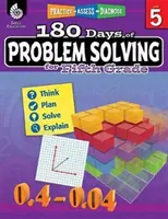 180 Tage Problemlösung für die fünfte Klasse: Üben, Bewerten, Diagnostizieren - 180 Days of Problem Solving for Fifth Grade: Practice, Assess, Diagnose
