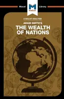 Eine Analyse von Adam Smiths Der Reichtum der Nationen - An Analysis of Adam Smith's the Wealth of Nations