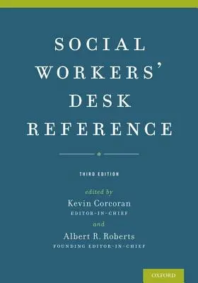 Nachschlagewerk für Sozialarbeiter - Social Workers' Desk Reference