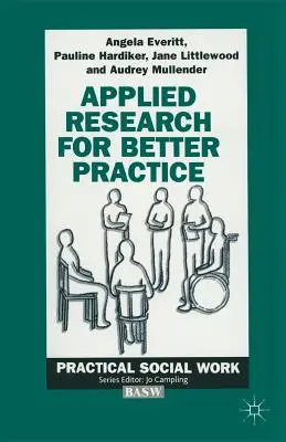 Angewandte Forschung für eine bessere Praxis - Applied Research for Better Practice