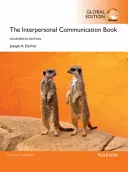 Buch über zwischenmenschliche Kommunikation, globale Ausgabe - Interpersonal Communication Book, Global Edition