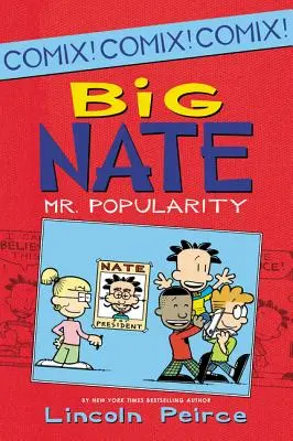 Big Nate: Mr. Beliebtheit - Big Nate: Mr. Popularity